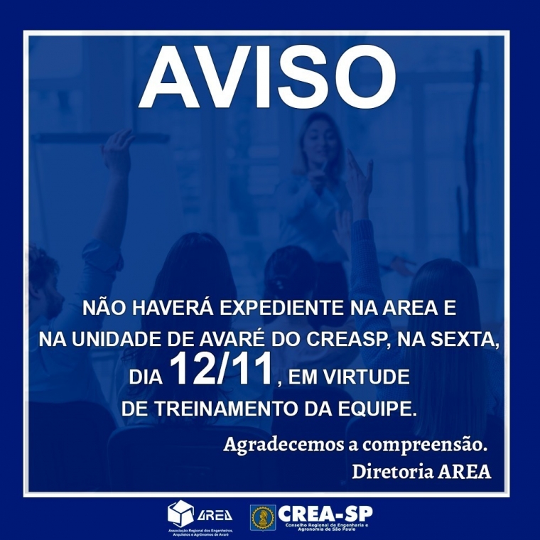 AVISO - não haverá expediente na AREA em 12/11