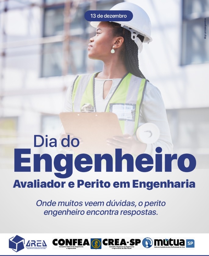 Dia do Engenheiro Avaliador e Perito em Engenharia