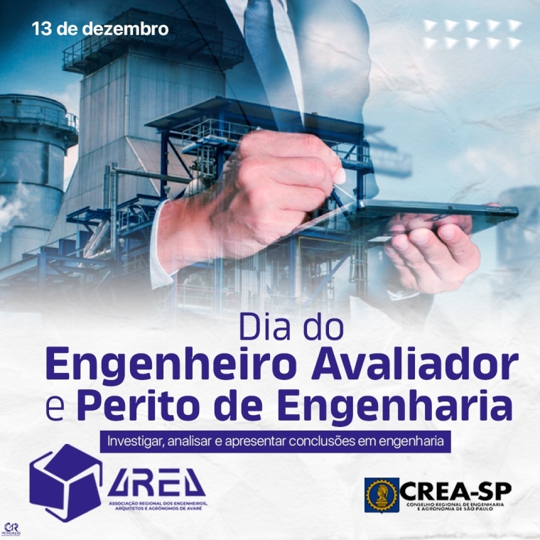 Dia do Engenheiro Avaliador e Perito de Engenharia!