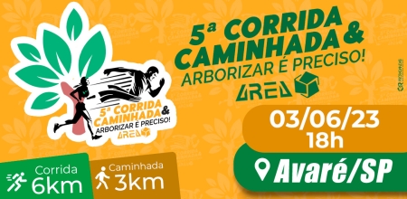 5ª Corrida e caminhada Arborizar é preciso!