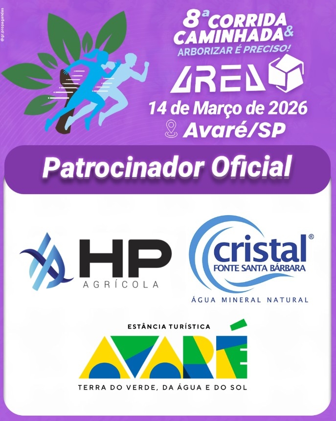 Nossos agradecimentos especiais a HP Agrícola, a Fonte Santa Bárbara e a Estância Turística Avaré