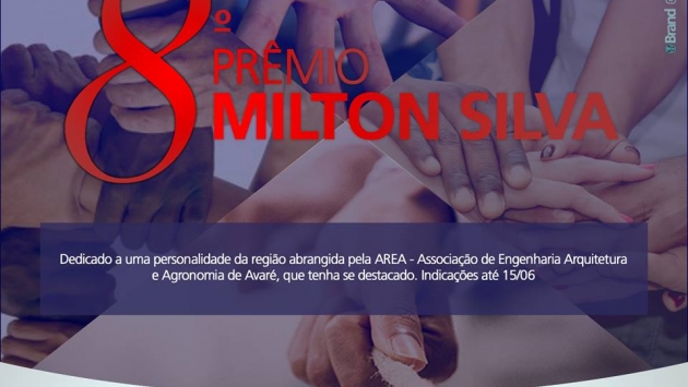 Abertas as indicações para a  8ª Edição do Prêmio Milton Silva