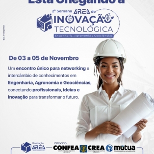 Está chegando a 2ª Semana de Inovação Tecnológica da AREA!